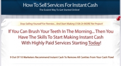 How To Sell Services Online For Instant Cash!