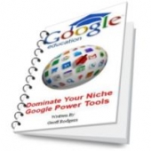 Dominate Your Niche Google Power Tools