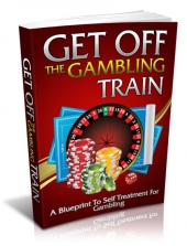 Get Off The Gambling Train