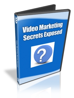 Video Marketing Secrets Exposed