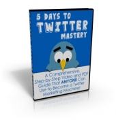 5 Days to Twitter Mastery